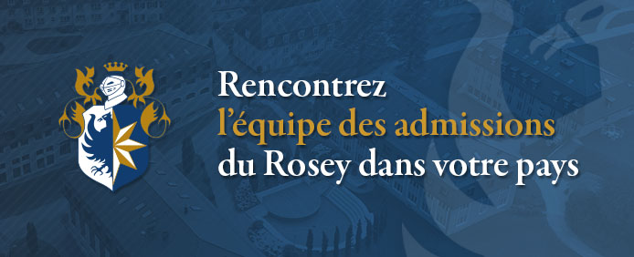 Rencontrez l'équipe des admissions du Rosey dans votre pays